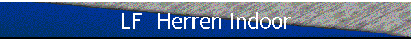 LF  Herren Indoor
