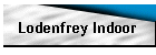 Lodenfrey Indoor